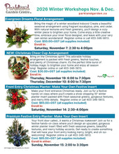 Premium Festive Entry Planter (Make Your Own Festive Insert) on Nov 15, 2026 from 2:00 to 3:30pm