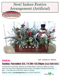 NEW! Indoor Festive Arrangment (Artificial) - Nov 24 from 11:30-12:30pm